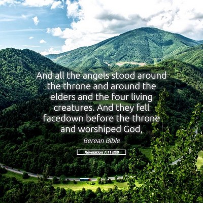 Picture 05 - Revelation 7:11 BSB - And all the angels stood around the throne and - Bible Verse Picture