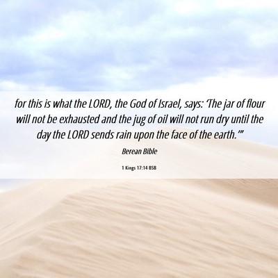 Picture 06 - 1 Kings 17:14 BSB - for this is what the LORD, the God of Israel, - Bible Verse Picture
