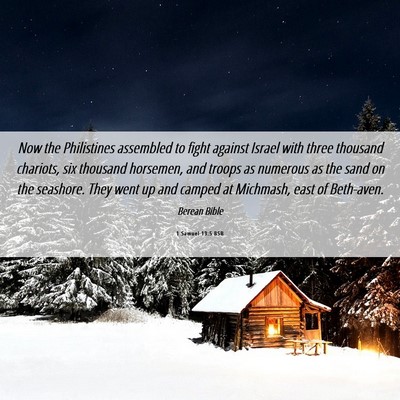 Picture 06 - 1 Samuel 13:5 BSB - Now the Philistines assembled to fight against - Bible Verse Picture