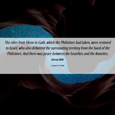 Picture 06 - 1 Samuel 7:14 BSB - The cities from Ekron to Gath, which the - Bible Verse Picture