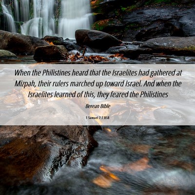 Picture 06 - 1 Samuel 7:7 BSB - When the Philistines heard that the Israelites - Bible Verse Picture