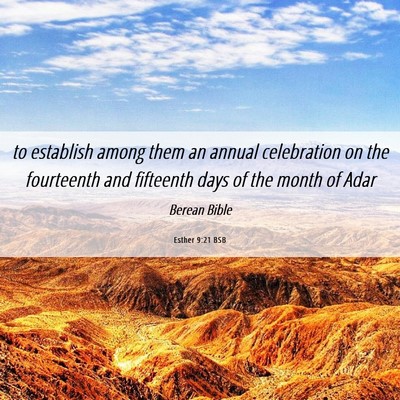 Picture 06 - Esther 9:21 BSB - to establish among them an annual celebration on - Bible Verse Picture