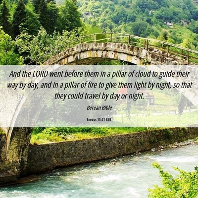 Picture 06 - Exodus 13:21 BSB - And the LORD went before them in a pillar of - Bible Verse Picture