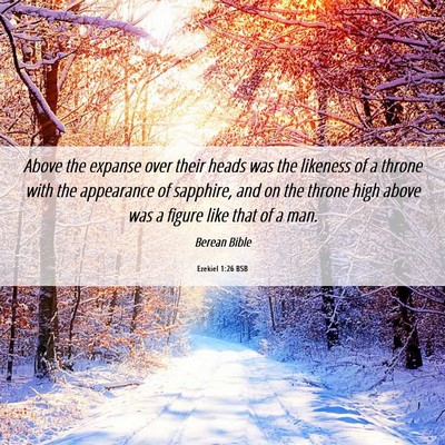 Picture 06 - Ezekiel 1:26 BSB - Above the expanse over their heads was the - Bible Verse Picture