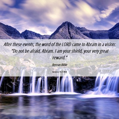 Picture 06 - Genesis 15:1 BSB - After these events, the word of the LORD came to - Bible Verse Picture