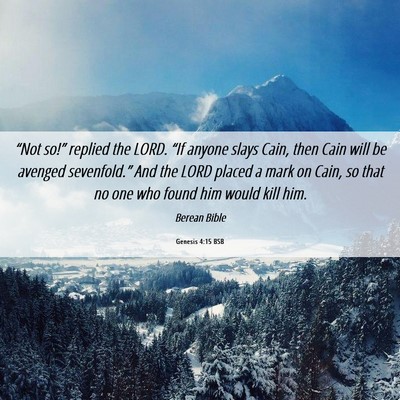 Picture 06 - Genesis 4:15 BSB - “Not so!” replied the LORD. “If anyone - Bible Verse Picture