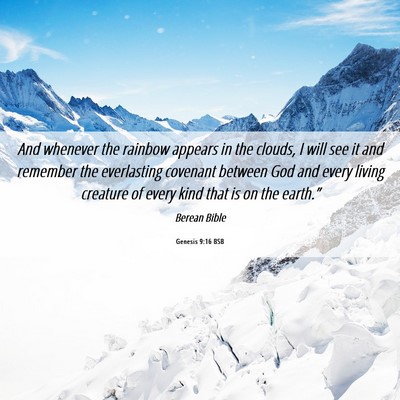 Picture 06 - Genesis 9:16 BSB - And whenever the rainbow appears in the clouds, I - Bible Verse Picture