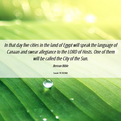 Picture 06 - Isaiah 19:18 BSB - In that day five cities in the land of Egypt will - Bible Verse Picture