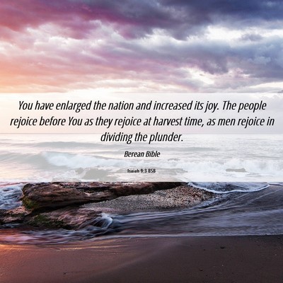 Picture 06 - Isaiah 9:3 BSB - You have enlarged the nation and increased its - Bible Verse Picture