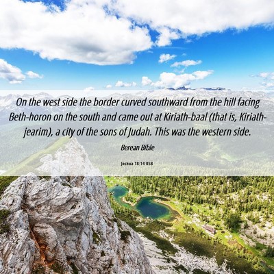 Picture 06 - Joshua 18:14 BSB - On the west side the border curved southward from - Bible Verse Picture