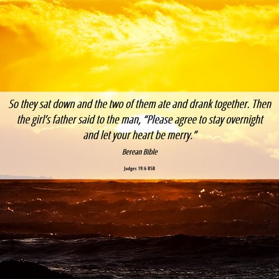 Picture 06 - Judges 19:6 BSB - So they sat down and the two of them ate and - Bible Verse Picture