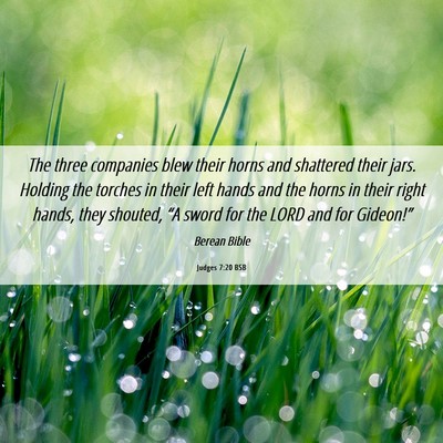 Picture 06 - Judges 7:20 BSB - The three companies blew their horns and - Bible Verse Picture