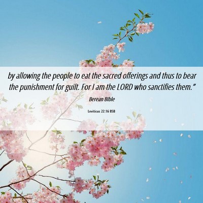 Picture 06 - Leviticus 22:16 BSB - by allowing the people to eat the sacred - Bible Verse Picture