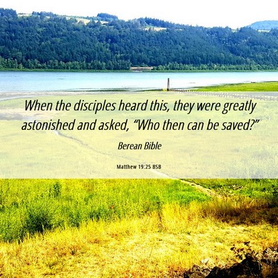 Picture 06 - Matthew 19:25 BSB - When the disciples heard this, they were greatly - Bible Verse Picture