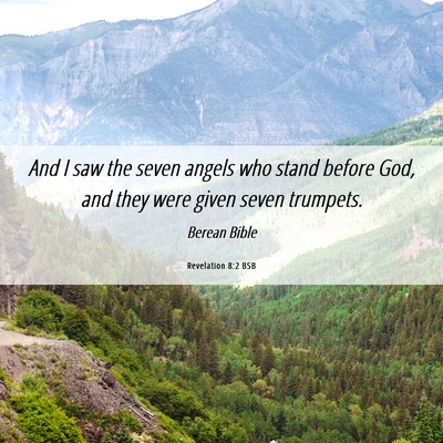 Picture 06 - Revelation 8:2 BSB - And I saw the seven angels who stand before God, - Bible Verse Picture