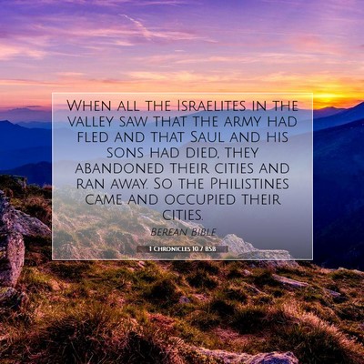 Picture 07 - 1 Chronicles 10:7 BSB - When all the Israelites in the valley saw that - Bible Verse Picture