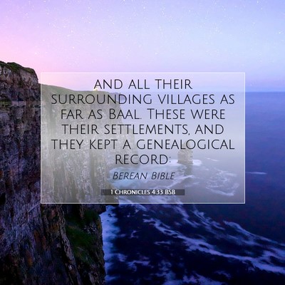 Picture 07 - 1 Chronicles 4:33 BSB - and all their surrounding villages as far as - Bible Verse Picture