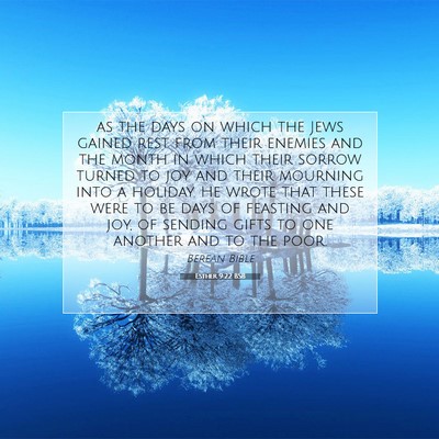 Picture 07 - Esther 9:22 BSB - as the days on which the Jews gained rest from - Bible Verse Picture