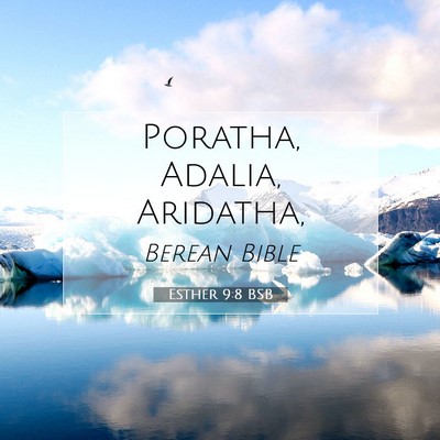 Picture 07 - Esther 9:8 BSB - Poratha, Adalia, - Bible Verse Picture