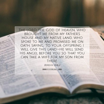 Picture 07 - Genesis 24:7 BSB - The LORD, the God of heaven, who brought me from - Bible Verse Picture