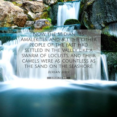 Picture 07 - Judges 7:12 BSB - Now the Midianites, Amalekites, and all the other - Bible Verse Picture
