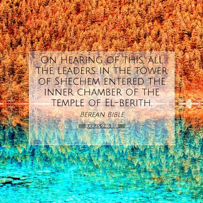 Picture 07 - Judges 9:46 BSB - On hearing of this, all the leaders in the tower - Bible Verse Picture