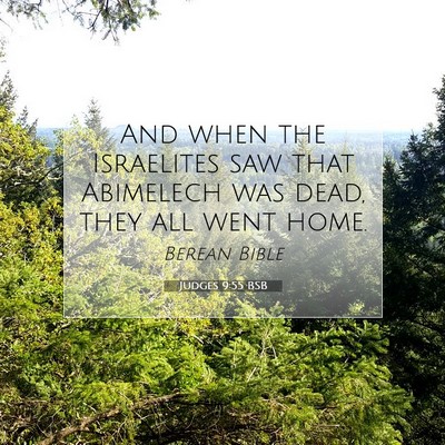 Picture 07 - Judges 9:55 BSB - And when the Israelites saw that Abimelech was - Bible Verse Picture