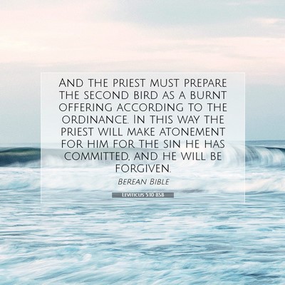 Picture 07 - Leviticus 5:10 BSB - And the priest must prepare the second bird as a - Bible Verse Picture