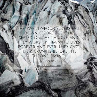 Picture 07 - Revelation 4:10 BSB - the twenty-four elders fall down before the One - Bible Verse Picture