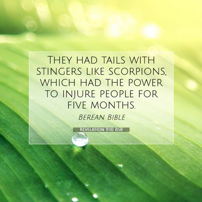 Picture 07 - Revelation 9:10 BSB - They had tails with stingers like scorpions, - Bible Verse Picture