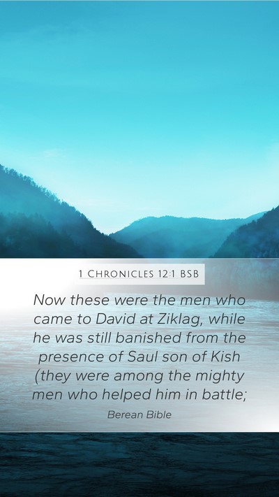 1 Chronicles 12:1 BSB Bible Verse Image