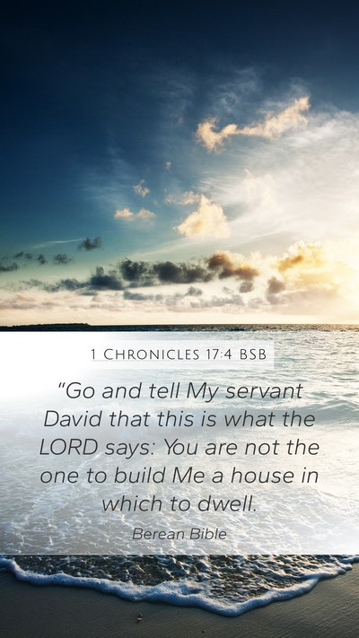 1 Chronicles 17:4 BSB Bible Verse Image