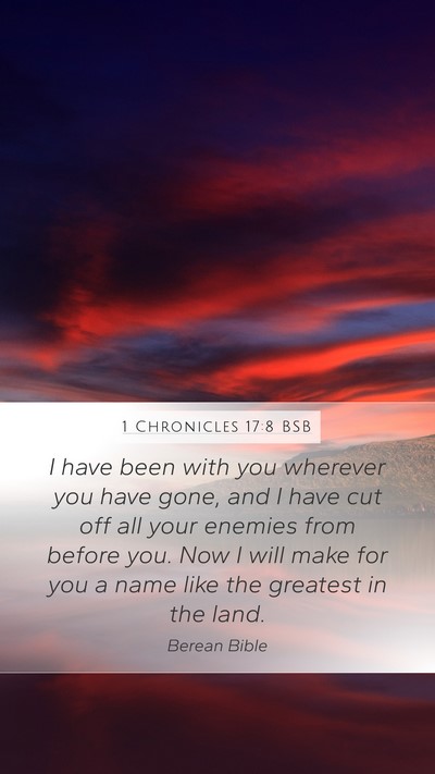 1 Chronicles 17:8 BSB Bible Verse Image