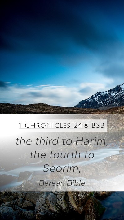 1 Chronicles 24:8 BSB Bible Verse Image