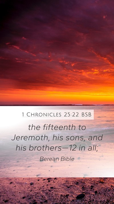 1 Chronicles 25:22 BSB Bible Verse Image