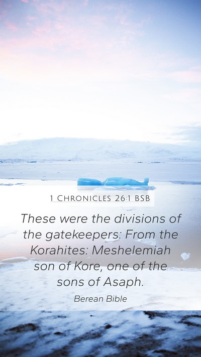 1 Chronicles 26:1 BSB Bible Verse Image