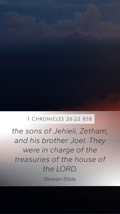 1 Chronicles 26:22 BSB Bible Verse Image