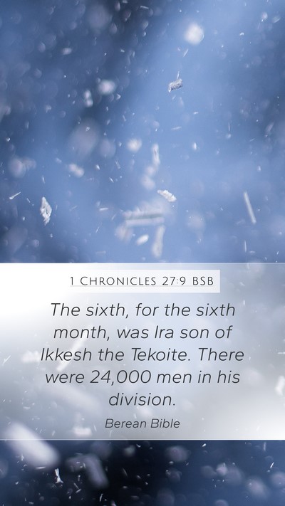 1 Chronicles 27:9 BSB Bible Verse Image
