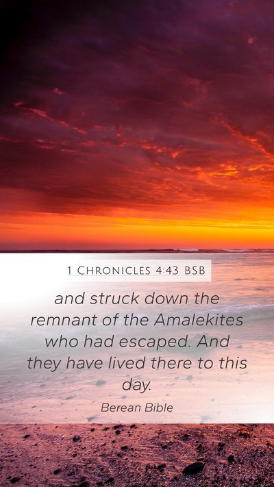 1 Chronicles 4:43 BSB Bible Verse Image