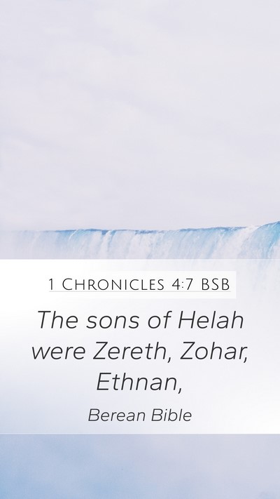 1 Chronicles 4:7 BSB Mobile Phone Wallpaper - The sons of Helah were Zereth, Zohar, - Mobile Bible Verse Wallpaper