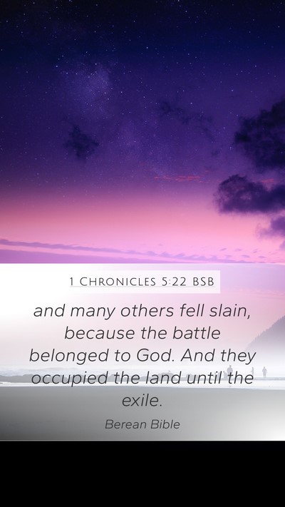 1 Chronicles 5:22 BSB Mobile Phone Wallpaper - and many others fell slain, because the battle - Mobile Bible Verse Wallpaper