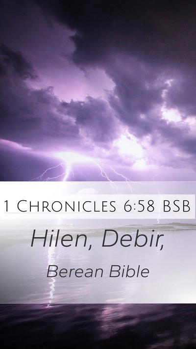 1 Chronicles 6:58 BSB Mobile Phone Wallpaper - Hilen, - Mobile Bible Verse Wallpaper
