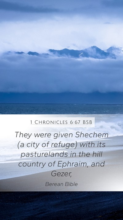 1 Chronicles 6:67 BSB Bible Verse Image