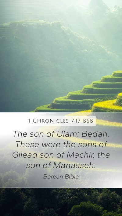 1 Chronicles 7:17 BSB Mobile Phone Wallpaper - The son of Ulam: Bedan. These were the sons of - Mobile Bible Verse Wallpaper