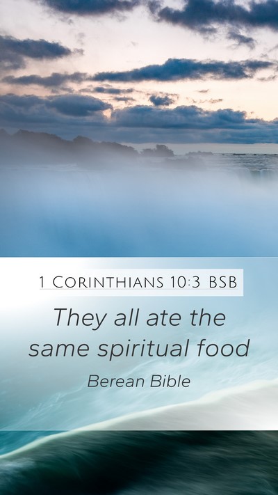1 Corinthians 10:3 BSB Bible Verse Image