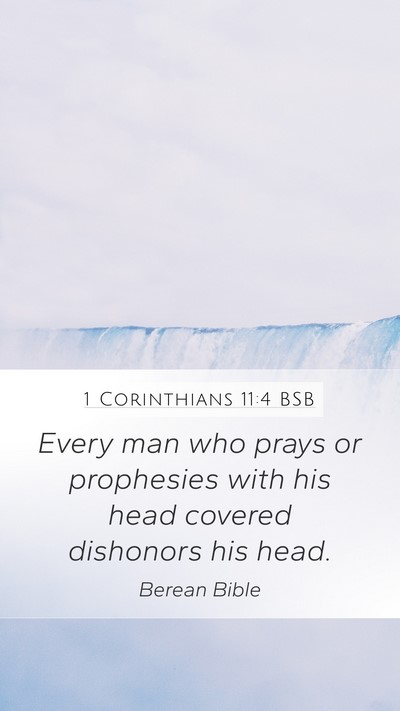 1 Corinthians 11:4 BSB Bible Verse Image