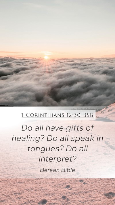 1 Corinthians 12:30 BSB Bible Verse Image