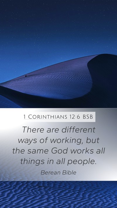 1 Corinthians 12:6 BSB Bible Verse Image