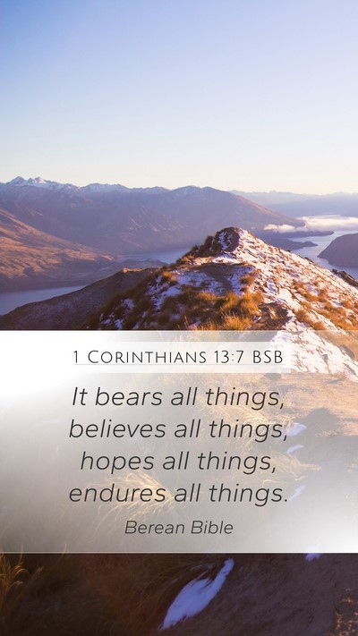 1 Corinthians 13:7 BSB Bible Verse Image