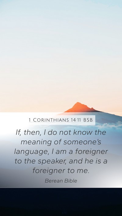 1 Corinthians 14:11 BSB Bible Verse Image
